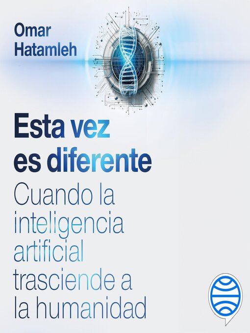 Title details for Esta vez es diferente by Omar Hatamleh - Available